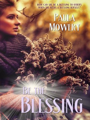 cover image of Be the Blessing